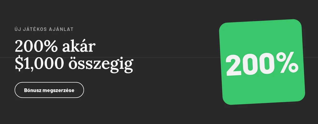 200%-os bónuszt töltsd fel